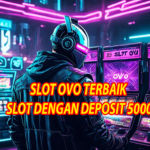 Slot Ovo Slot Deposit 5000